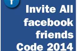 How To Invite all Friends To Facebook Page Code 2014