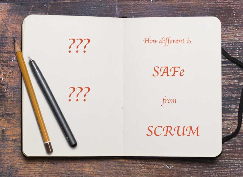 How Different Is SAFe From SCRUM?