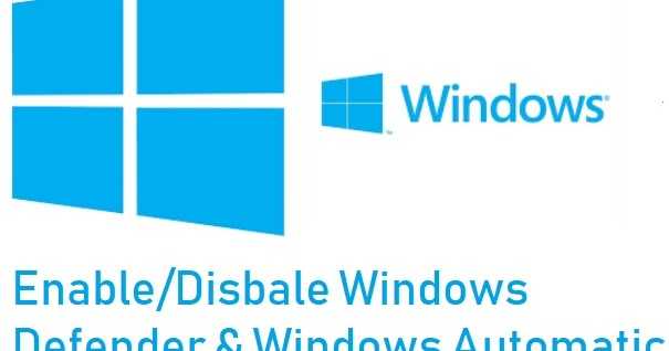 How To Enable/Disable Windows Defender And Automatic Update In Windows