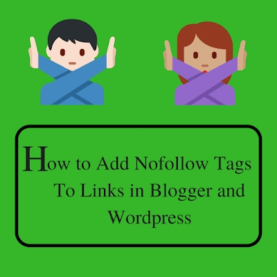 How To Insert Nofollow Tag In Wordpress And Blogspot?