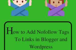 How to Insert Nofollow Tag in Wordpress and Blogspot?