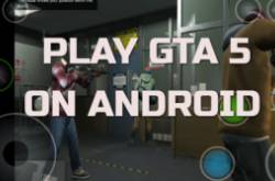 How to Play GTA 5 on Android Phone or Tablet - ShareDelete