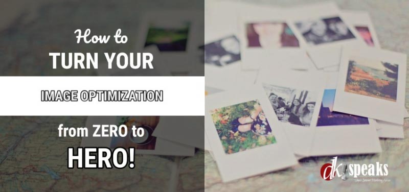 How To Turn Your Image Optimization From Zero To Hero In 2018