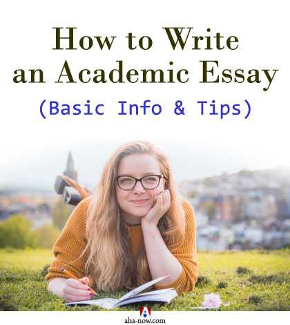 How To Write An Academic Essay (Basic Info & Tips)