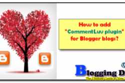 How to add CommentLuv plugin for blogger blogs?