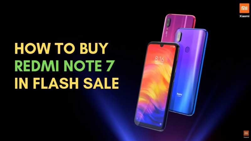 How To Buy XIaomi Redmi Note 7 Pro In Flash Sale