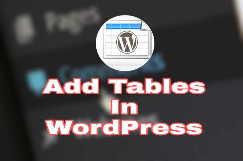 How To Easily Add Tables In WordPress With TablePress WordPress Plugin