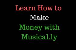 How to make money with Musical.ly - Wiki Universal