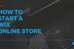 How to start a wix online store - Easily customize store - JustITHosting