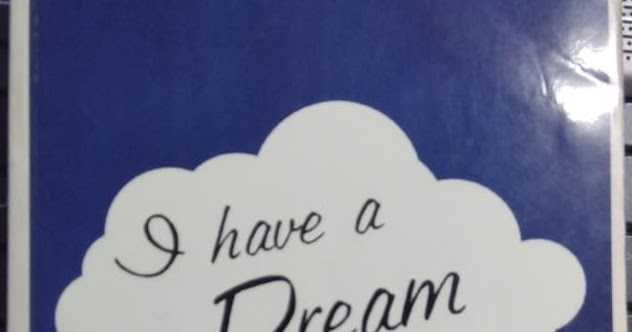 I Have A Dream 
