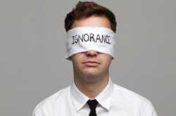 Ignorance - Blissful or Dangerous?