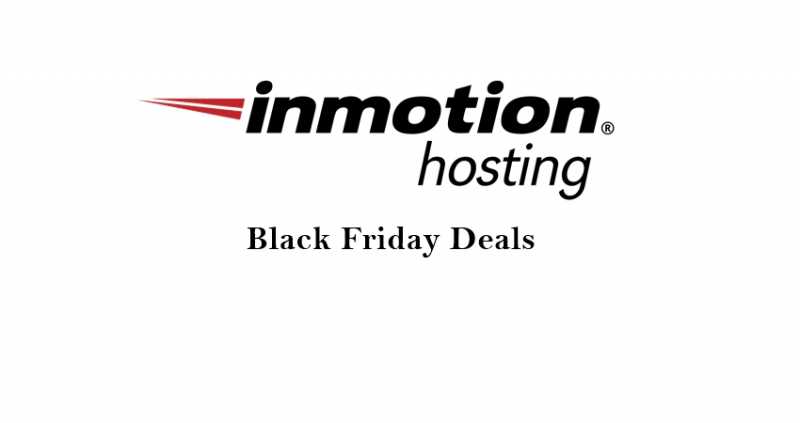InMotion Hosting Black Friday Deals 2018:- Upto 80% Off Coupons & Sale Link