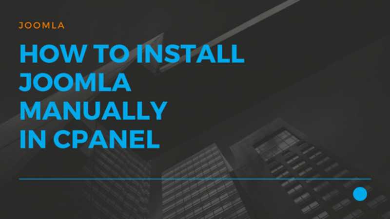 JustITHosting -How To Install Joomla Manually In CPanel