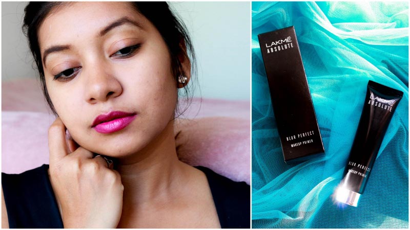 Lakme Absolute Blur Perfect Makeup Primer Review