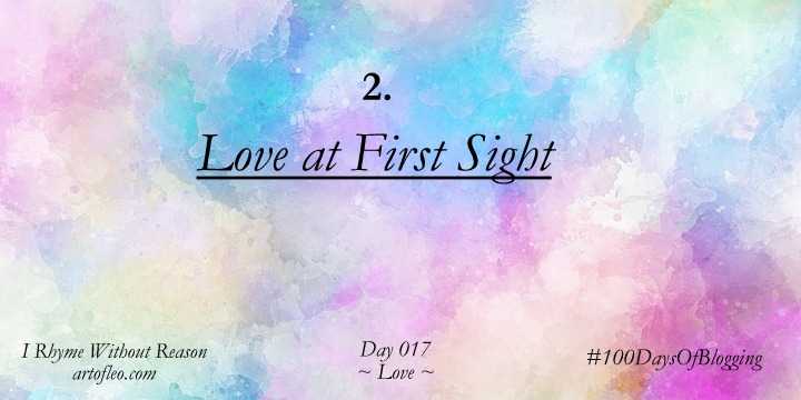 Love (Day 017, #100DaysOfBlogging) | I Rhyme Without Reason