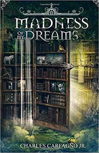 Madness Of My Dreams By Charles Carfagno Jr. #BookReview » Mojito With A Twist!