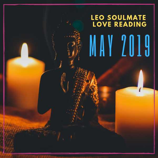 May 2019 Monthly Horoscope - Leo