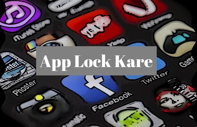 Mobile Me App Lock Kaise Kare ( Kese Lagaye ) In Hindi