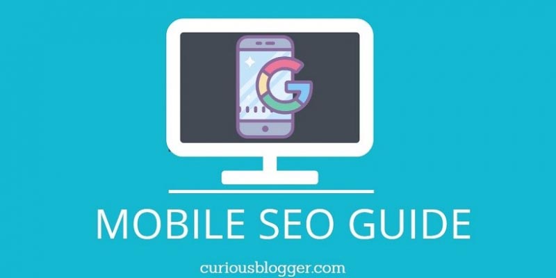 Mobile SEO: Only Guide You Need In 2018 To Rank In SERP