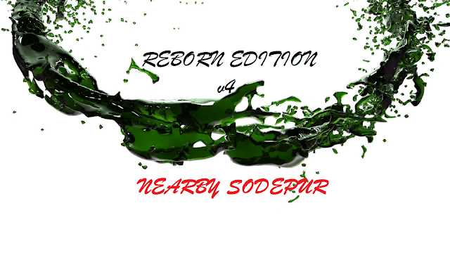 Nearby Sodepur V4 Reborn Edition With 10 New Areas
