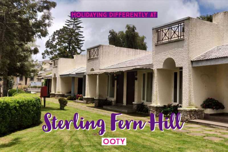 Offbeat Ooty - Holidaying Differently At Sterling Ooty Fern Hill!