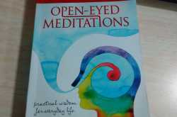 Open Eyed Meditations by Shubha Vilas - Book Review