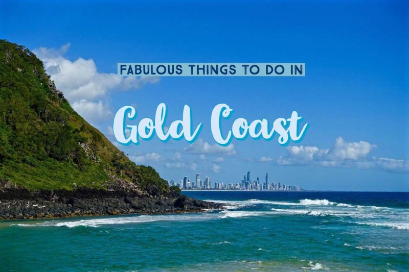 Plan A Trip To The Gold Coast: 6 Must Do Activities - The Solo Globetrotter