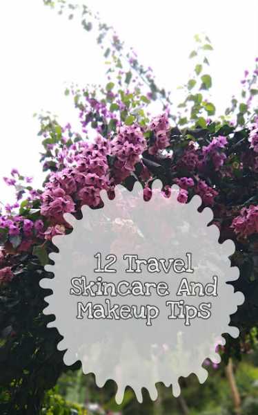 Pretty Polka: 12 Travel Skincare, Haircare And Makeup Tips