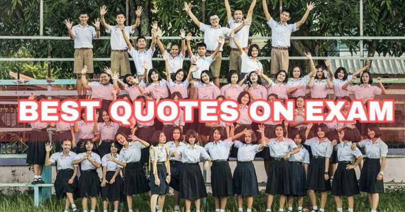 Quotes On Exam - Best Collection Of Exam Motivation, Stress And Exam Over Quotes