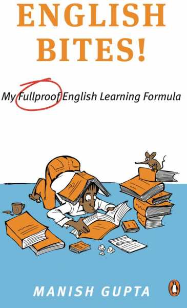 Review Of Manish Gupta’s “English Bites!”