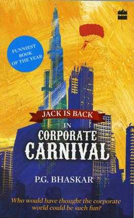 Review Of PG Bhaskar’s ‘Corporate Carnival: Jack Is Back’