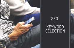 SEO - Keyword Selection