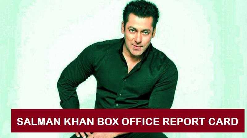Salman Khan Box Office Report (1988 To 2019), List Of Hit, Flop Movies Of Salman Khan