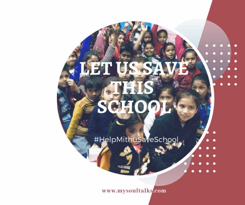 Save This School | #HelpMithuSaveSchool