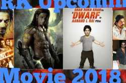 Shahrukh Khan Upcoming Movies 2018 and 2019: