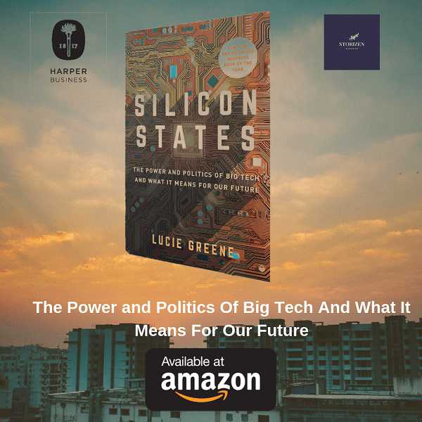 Silicon States By Lucie Greene | Books - Storizen