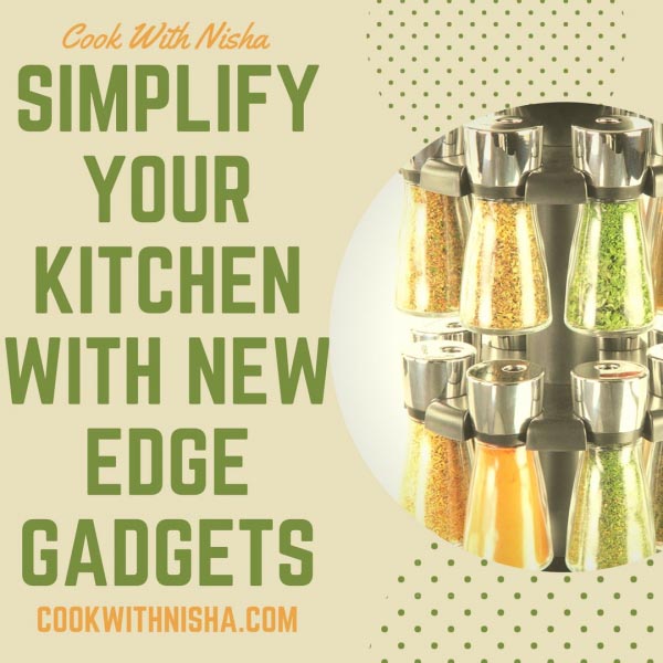 Simplify Your Kitchen With New Edge Gadgets