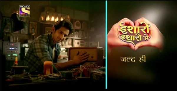 Sony TV Ishaaron Ishaaron Mein Cast, Schedule, Timing, Start Date
