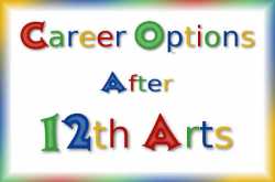 TOP 13 COURSES AFTER 12th HUMANITIES / ARTS