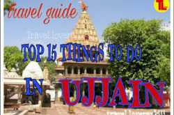 TOP 15 THINGS TO DO IN UJJAIN