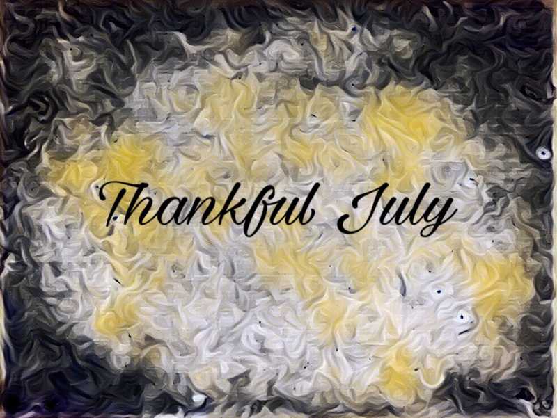 Thankful July