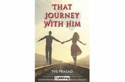 That Journey With Him - Book Review