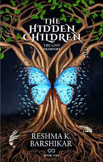 The Hidden Children (The Lost Grimoire #1) By Reshma K. Barshikar - Novemberschild