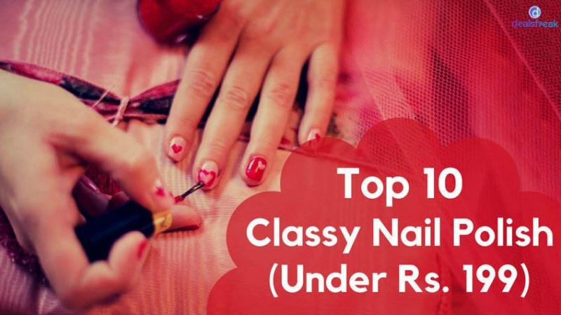 Top 10 Classy Nail Polish You Can Buy Online (All Under Rs.199)