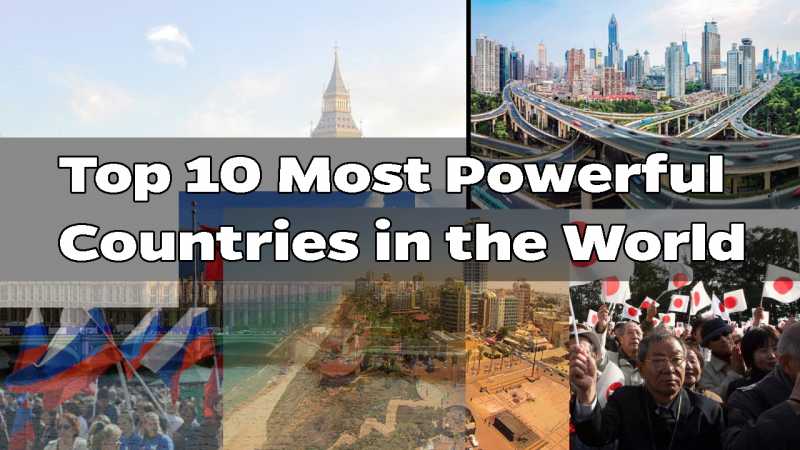 Top 10 Most Powerful Countries In The World | TOP 10 HUB