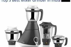 Top 5 Best Mixer Grinder in India 2018