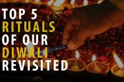 Top 5 Diwali Rituals revisited - Anubhav Anand