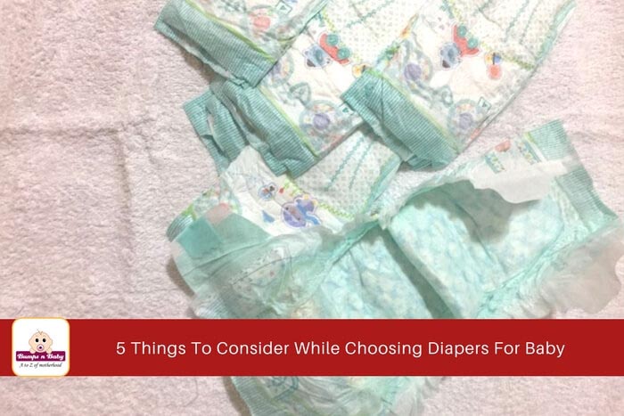 Top 5 Things To Consider While Choosing Diapers For The Baby