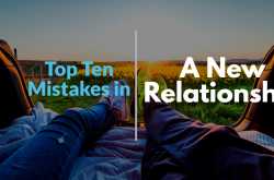 Top ten mistakes one should avoid in a new relationship - Essence