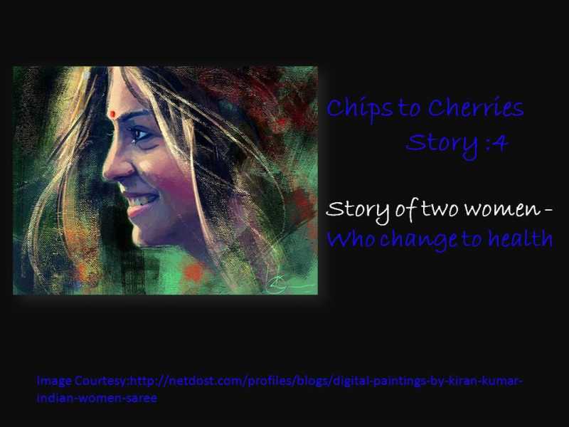 Two Women Change To Health